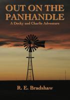 Out on the Panhandle 0983572097 Book Cover