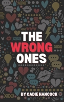 The Wrong Ones B0DWS54ZQV Book Cover