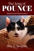 The Song of Pounce: Homestead Harmonies 1432783467 Book Cover