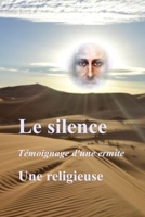 Le silence: Témoignage d'une ermite (French Edition) B0FF3XZLTG Book Cover