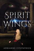 Spirit Wings 1909423831 Book Cover