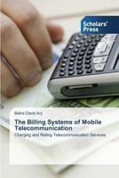 The Billing Systems of Mobile Telecommunication 3639712269 Book Cover