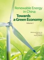 Renewable Energy in China: Towards a Green Economy 1623200199 Book Cover