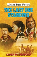 The Last One Standing 0719830176 Book Cover