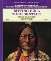 Sitting Bull / Toro Sentado: Sioux War Chief / Jefe Sioux 082394168X Book Cover