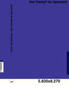 Der Kampf im Spessart 8026854764 Book Cover