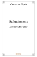 Balbutiements (French Edition) 2334180467 Book Cover