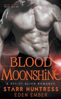 Blood Moonshine B0B9ZTCFNR Book Cover