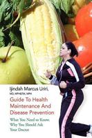 Guide to Health Maintenance and Disease Prevention 1441500502 Book Cover