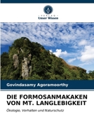 DIE FORMOSANMAKAKEN VON MT. LANGLEBIGKEIT: Ökologie, Verhalten und Naturschutz 620272840X Book Cover