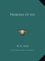 Problems Of Sex 1425457762 Book Cover