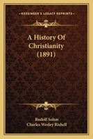 A History of Christianity 1019109890 Book Cover