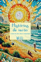 Histórias De Verão (Portuguese Edition) 8595831505 Book Cover