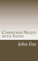 Christmas Night with Satan 1517128919 Book Cover
