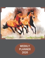 Weekly Planner 2020: Horses Lover Weekly Diary, Planner, Organizer 2020 | Calendar Schedule Views for One Year January 2020 through December 2020 | ... For Horse Lover, Equestrian, Jumping & Farmer 1679338897 Book Cover