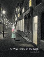 The Way Home in the Night 1771386630 Book Cover