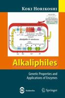 Alkaliphiles: Genetic Properties and Applications of Enzymes 354033372X Book Cover