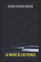 La noche de los peones B0BZ6GWSWT Book Cover