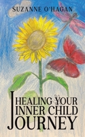 Healing Your Inner Child Journey 1035881810 Book Cover