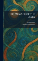 The Message of the Stars 1025835859 Book Cover