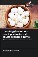 I vantaggi economici per il produttore di chuño blanco o tunta (Italian Edition) 6208041384 Book Cover