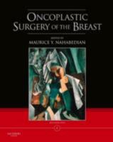 Oncoplastic Surgery of the Breast [With DVD ROM] 0702076805 Book Cover