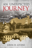 An Unexpected Journey 1737003406 Book Cover