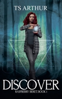 Discover (Raspberry Beret) B0GLLTHZLH Book Cover