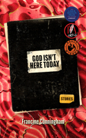God Isn't Here Today 1988784905 Book Cover