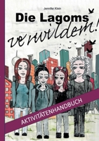 Die Lagoms verwildern! Aktivitätenhandbuch 3819266291 Book Cover