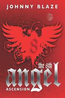 The 8th Angel: Ascension 1419692054 Book Cover