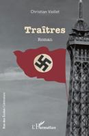 Traîtres (Rue Des Écoles) (French Edition) 2336517639 Book Cover