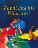 Rangi and his Dinosaurs 1877241008 Book Cover