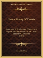 Natural History of Victoria. Prodromus of the Zoology of Victoria; or, Figures and Descriptions of the Living Species of All Classes of the Victorian Indigenous Animals..; Volume Dec.1-5 1017822018 Book Cover