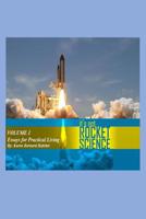 It's Not Rocket Science, Volume 1: Essays on Practical Christian Living 1795362391 Book Cover
