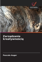 Zarzadzanie kreatywnoscia (Polish Edition) 6209569161 Book Cover