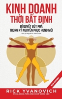 Kinh Doanh Th?i B?t Ð?nh: Bí Quy?t B?t Phá Trong K? Nguyên Ph?c Hung M?i (Vietnamese Edition) 1923431161 Book Cover