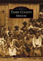 Taney County, Missouri 0738518506 Book Cover