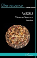 Missels: Crimes en Saumurois (Effervescence) (French Edition) 2336565307 Book Cover