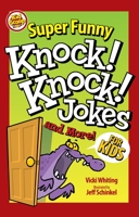 Super Funny Knock-Knock Jokes and More for Kids (Happy Fox Books) Over 200 Jokes, Puns, Matching Games, and Hilarious Illustrations - From Kid Scoop, for Children Ages 5-10 to Tell Friends and Parents 164124142X Book Cover