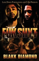 Fuk Shyt 1087170184 Book Cover