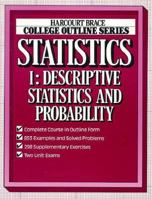 Statistics I: Descriptive Statistics and Probability (Books for Professionals) 0156016168 Book Cover