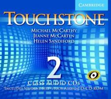 Touchstone Class Audio CDs 2 Class Audio CDs L2 0521666007 Book Cover