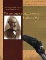 Title: THUNDERBOLT FROM A CLEAR SKY 0976530481 Book Cover