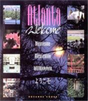 Atlanta: Welcome! 1563521326 Book Cover
