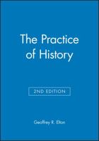 The Practice of History 0006319238 Book Cover