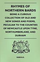 Rhymes of Northern Bards 1447402715 Book Cover