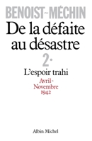 de La Defaite Au Desastre - Tome 2 2226022457 Book Cover