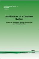 Architecture of a Database System 1601980787 Book Cover