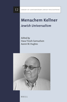 Menachem Kellner: Jewish Universalism 9004298274 Book Cover